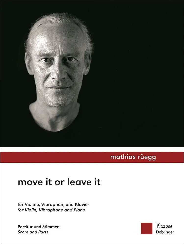 Cover: 9790012199762 | Move It or Leave It | Mathias Rüegg | Partitur + Stimmen