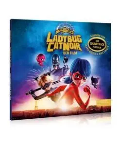 Cover: 4029759189862 | Ladybug&amp;Cat Noir-Der Orig.-Soundtrack zum Kinofilm | Miraculous | CD