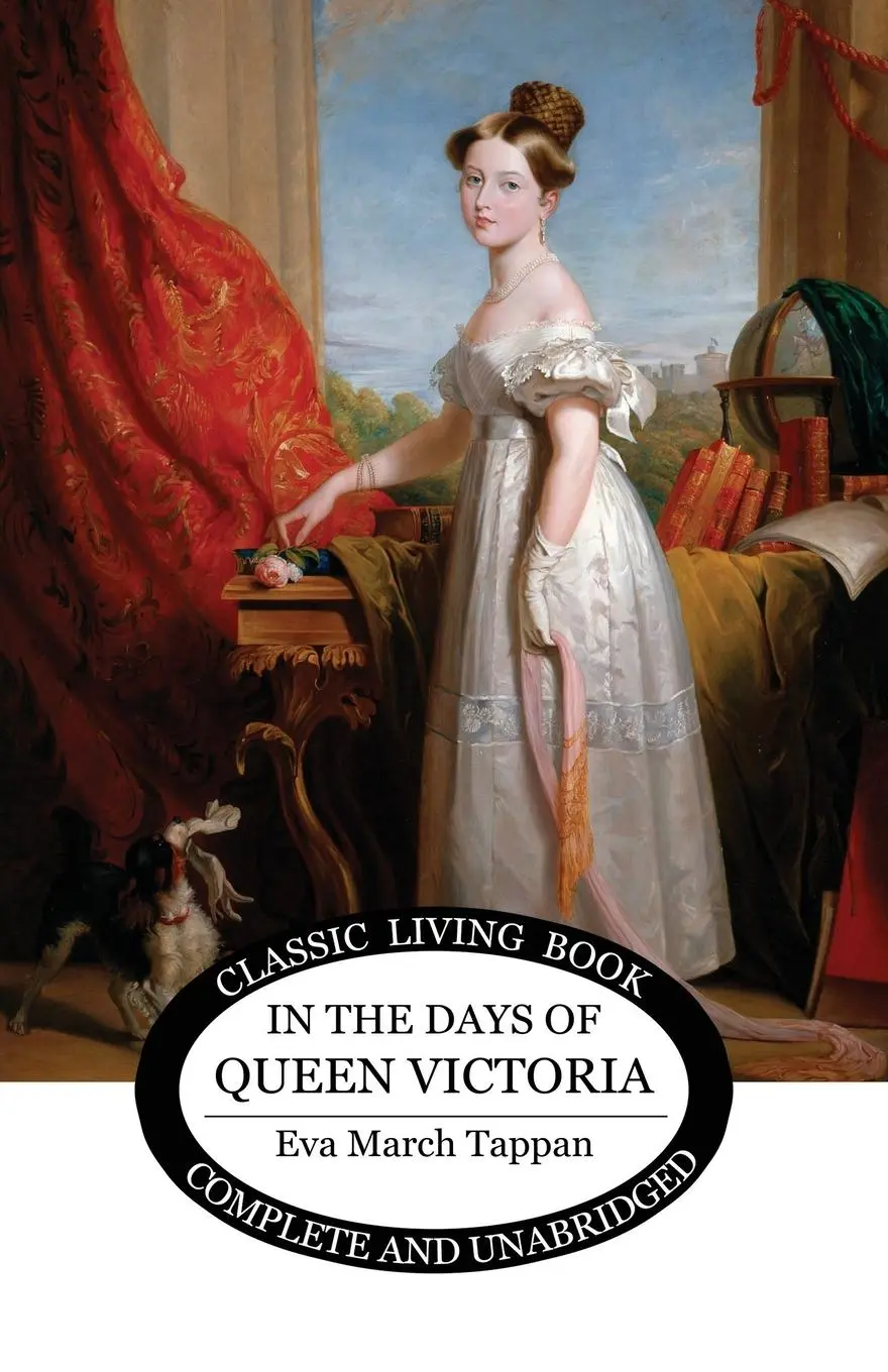 Cover: 9781761539862 | In the Days of Queen Victoria | Eva March Tappan | Taschenbuch | 2023