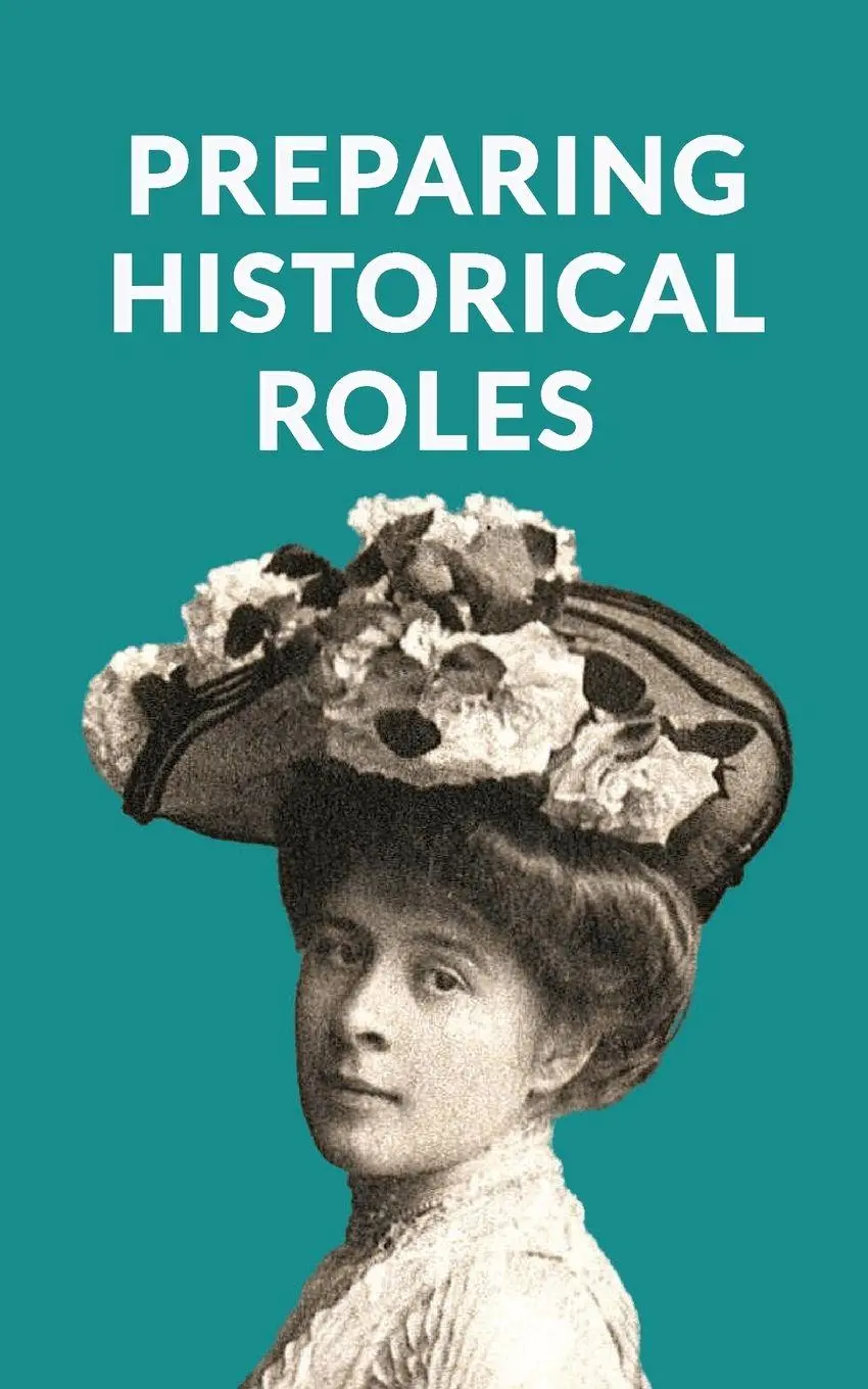 Cover: 9783000849862 | Preparing Historical Roles. How Actors And Writers Can Avoid...
