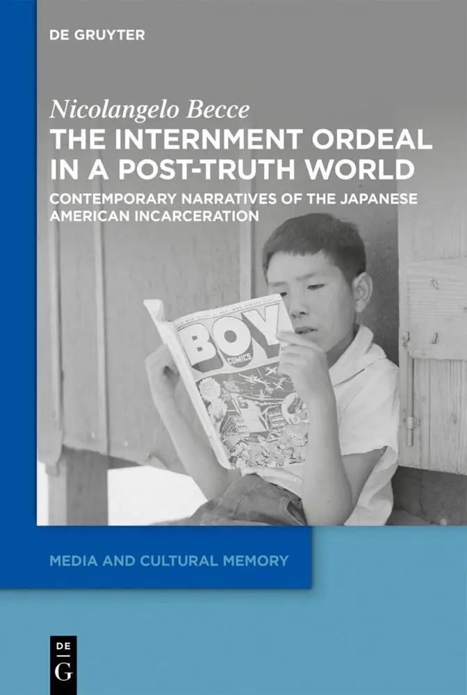 Cover: 9783111349862 | The Internment Ordeal in a Post-Truth World | Nicolangelo Becce | Buch