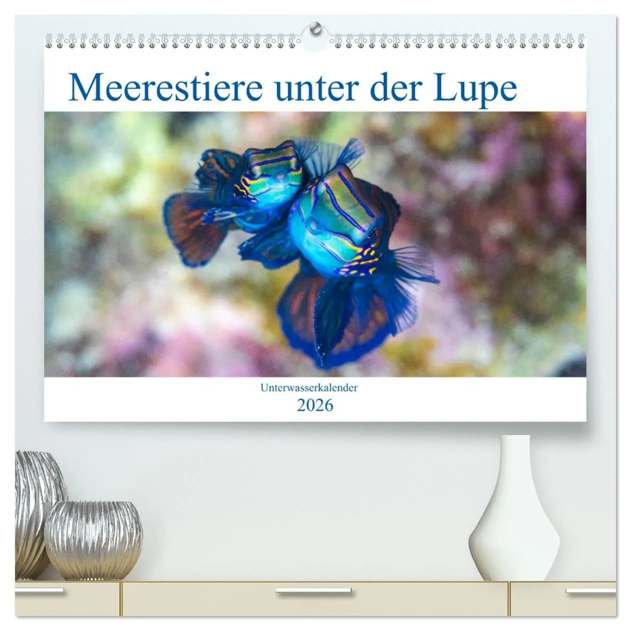 Cover: 9783516119862 | Meerestiere unter der Lupe - Unterwasserkalender (hochwertiger...