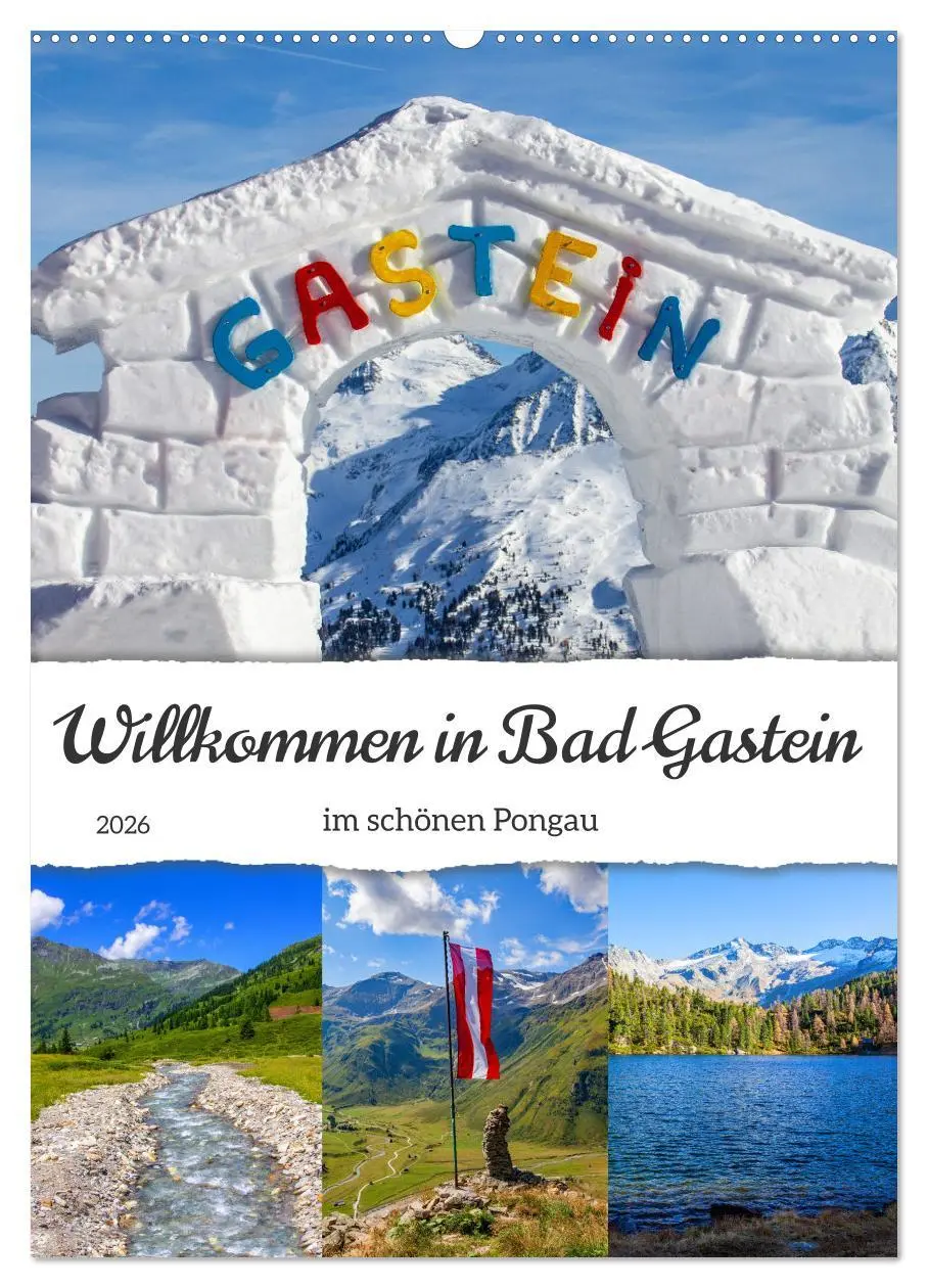 Cover: 9783516289862 | Willkommen in Bad Gastein (Wandkalender 2026 DIN A2 hoch), CALVENDO...