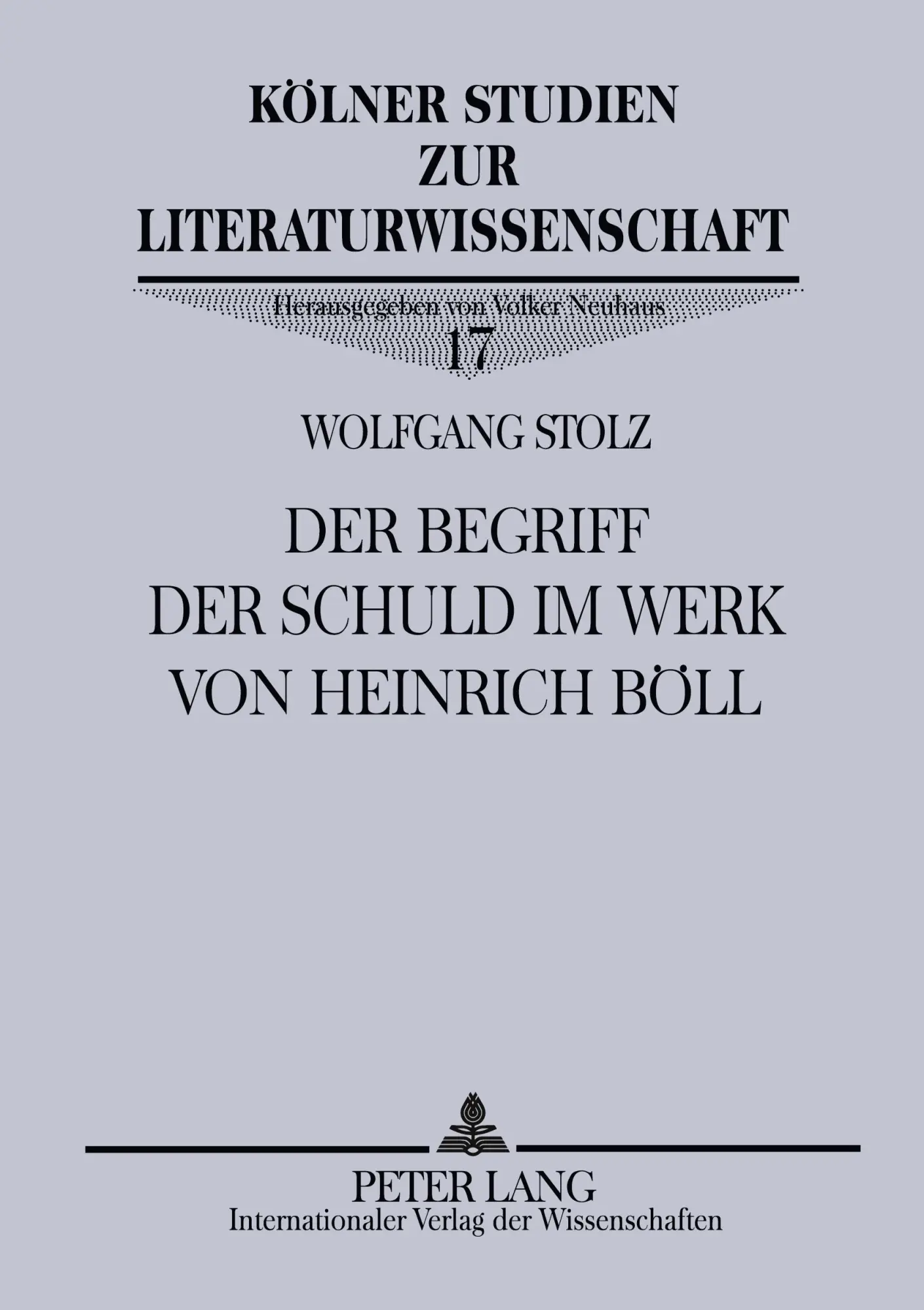 Cover: 9783631579862 | Der Begriff der Schuld im Werk von Heinrich Böll | Wolfgang Stolz