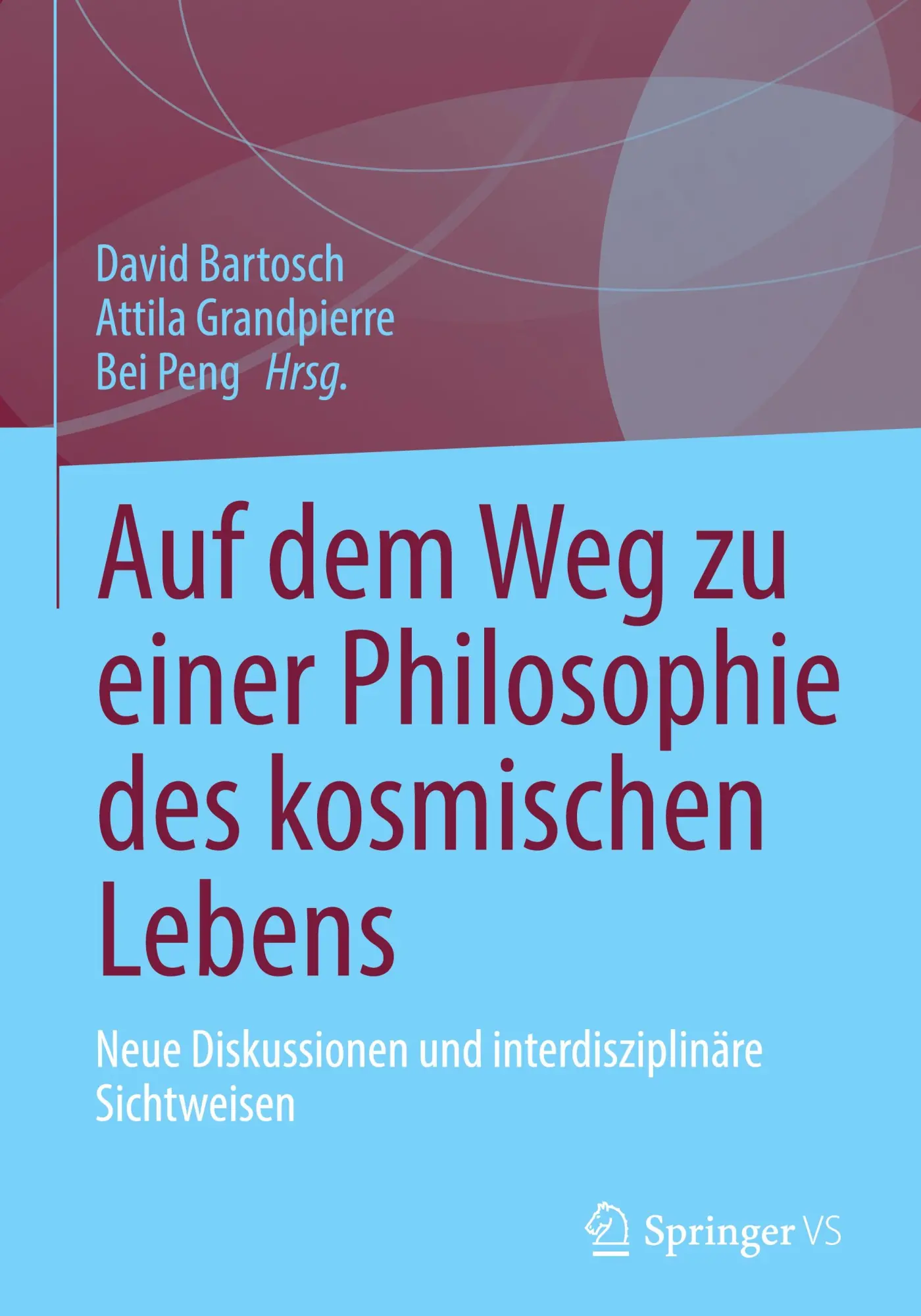 Cover: 9789819799862 | Auf dem Weg zu einer Philosophie des kosmischen Lebens | Buch | viii