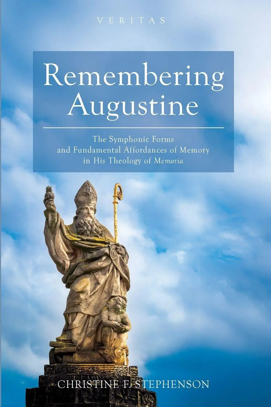 Cover: 9798385249862 | Remembering Augustine | Christine F. Stephenson | Taschenbuch | 2025