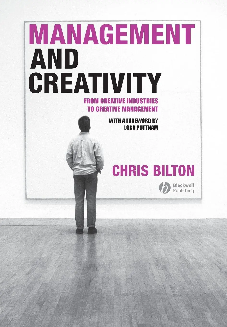 Cover: 9781405119962 | Management and Creativity | Chris Bilton | Taschenbuch | Englisch