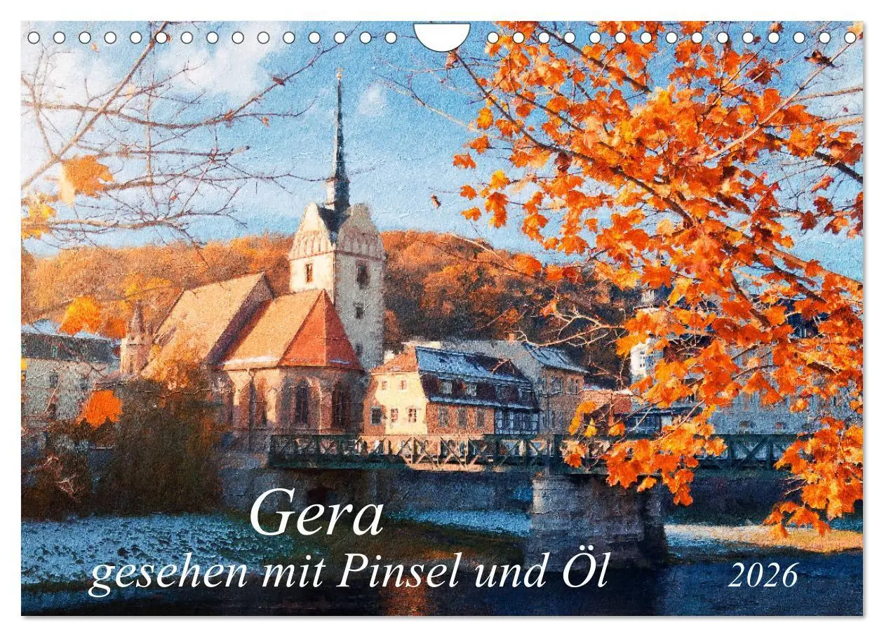 Cover: 9783457709962 | Gera gesehen mit Pinsel und Öl (Wandkalender 2026 DIN A4 quer),...