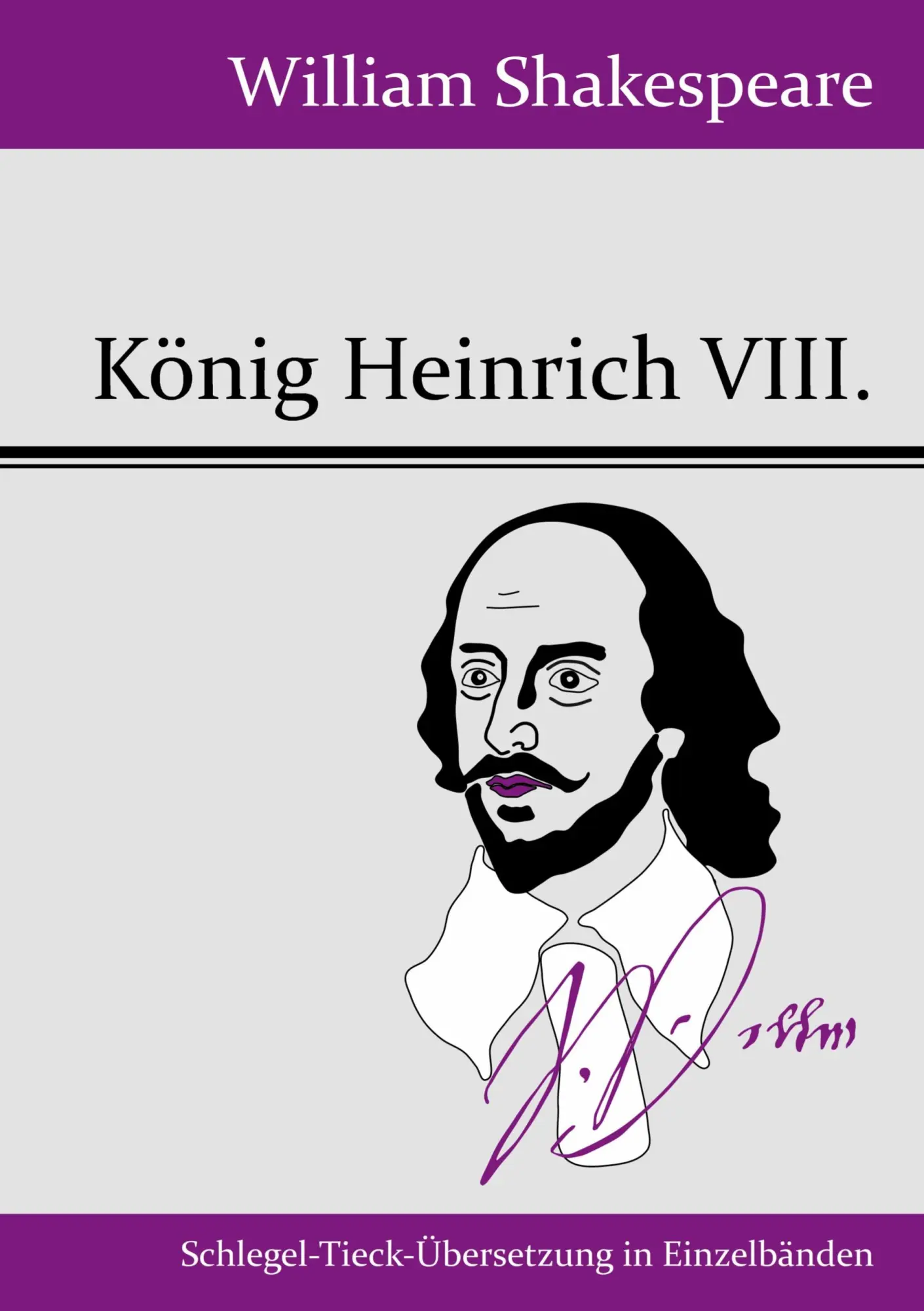 Cover: 9783843049962 | König Heinrich VIII. | William Shakespeare | Taschenbuch | 120 S.