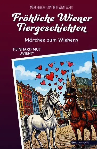 Cover: 9783903989962 | Fröhliche Wiener Tiergeschichten | Märchen zum Wiehern | Reinhard Mut