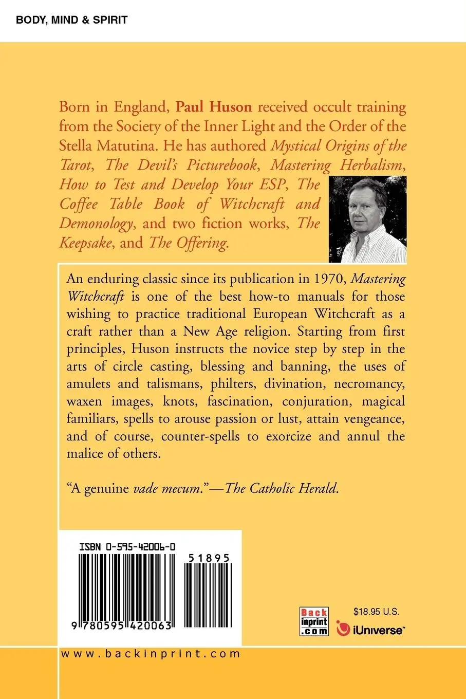 Rückseite: 9780595420063 | Mastering Witchcraft | Paul A. Huson | Taschenbuch | Englisch | 2006
