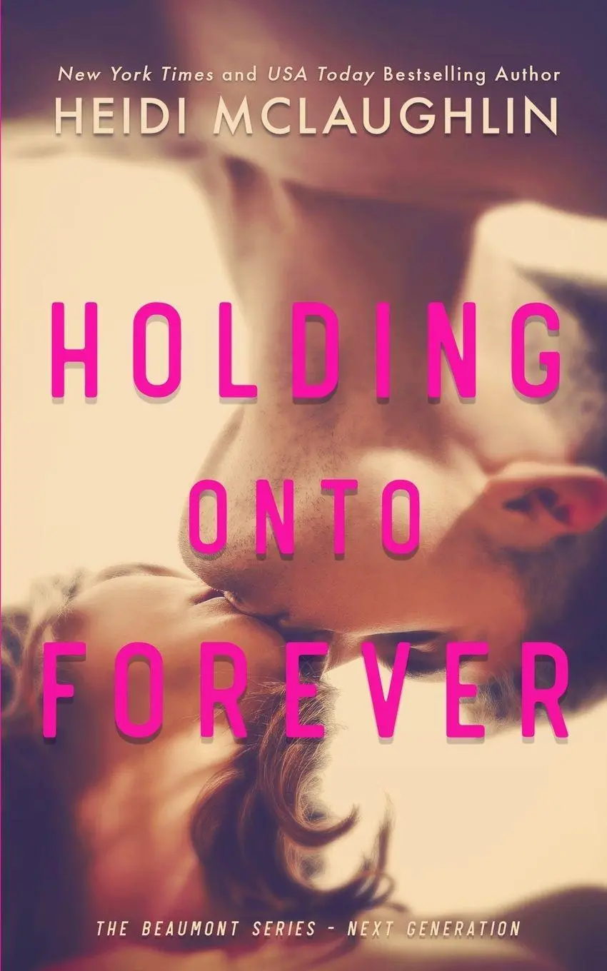 Cover: 9781732000063 | Holding Onto Forever | Heidi Mclaughlin | Taschenbuch | Englisch