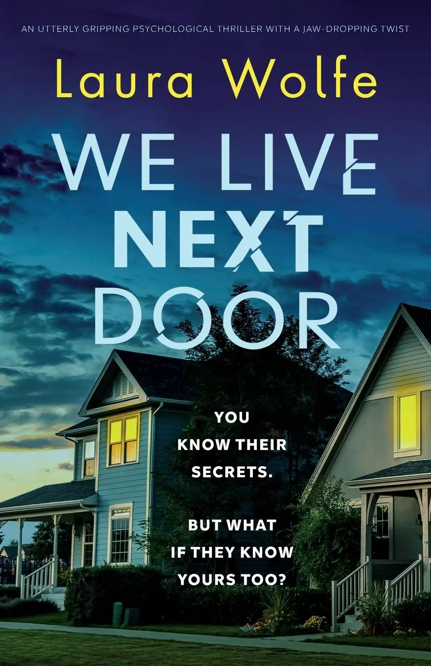 Cover: 9781803140063 | We Live Next Door | Laura Wolfe | Taschenbuch | Englisch | 2021