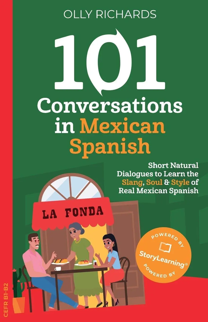 Cover: 9781914190063 | 101 Conversations in Mexican Spanish | Olly Richards | Taschenbuch