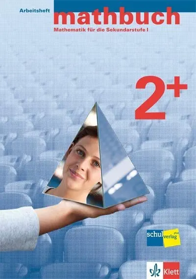 Cover: 9783264840063 | mathbuch 2+ | Buch | Deutsch | 2018 | Klett | EAN 9783264840063