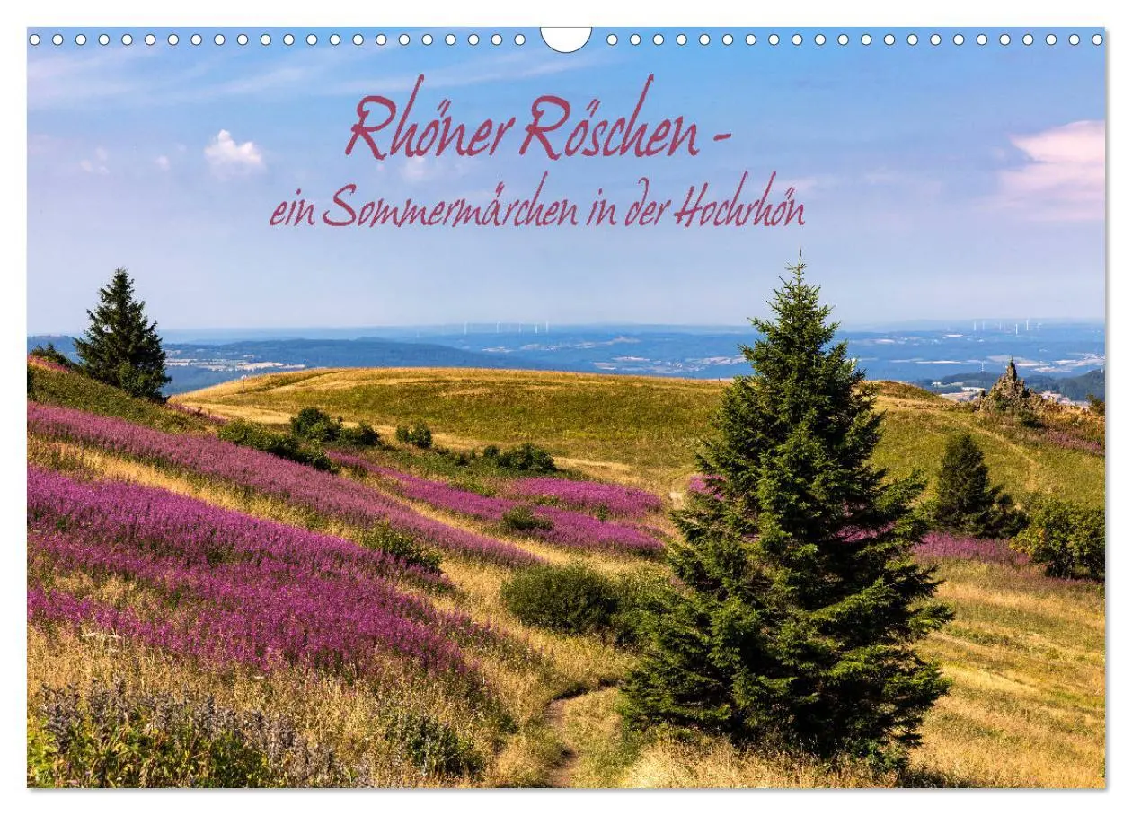 Cover: 9783457820063 | Rhöner Röschen - ein Sommermärchen in der Hochrhön (Wandkalender...