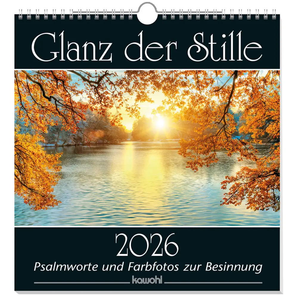Cover: 9783754820063 | Glanz der Stille 2026 | Psalmworte und Farbfotos zur Besinnung | 14 S.
