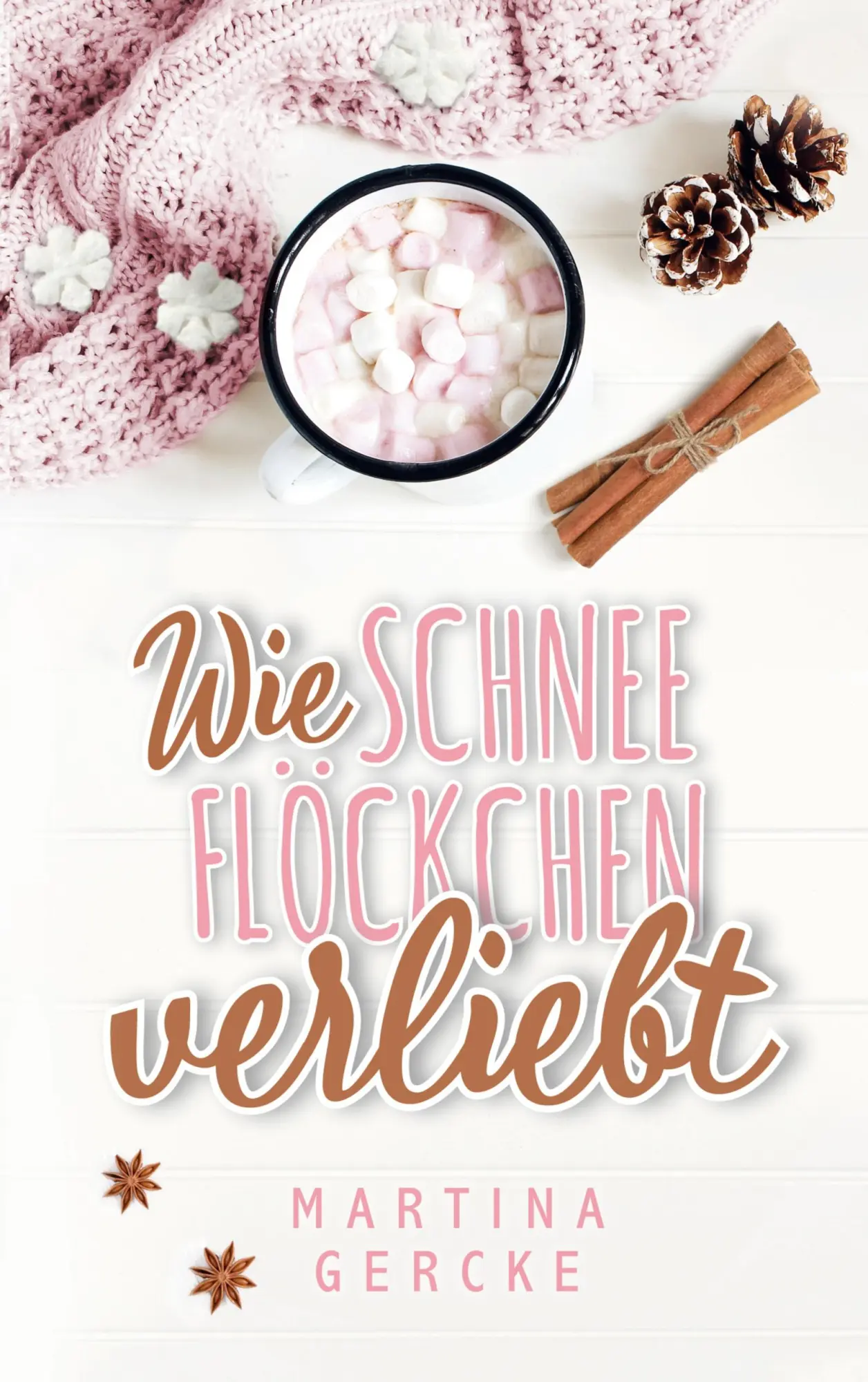 Cover: 9783755430063 | Wie Schneeflöckchen verliebt | Martina Gercke | Taschenbuch | 412 S.