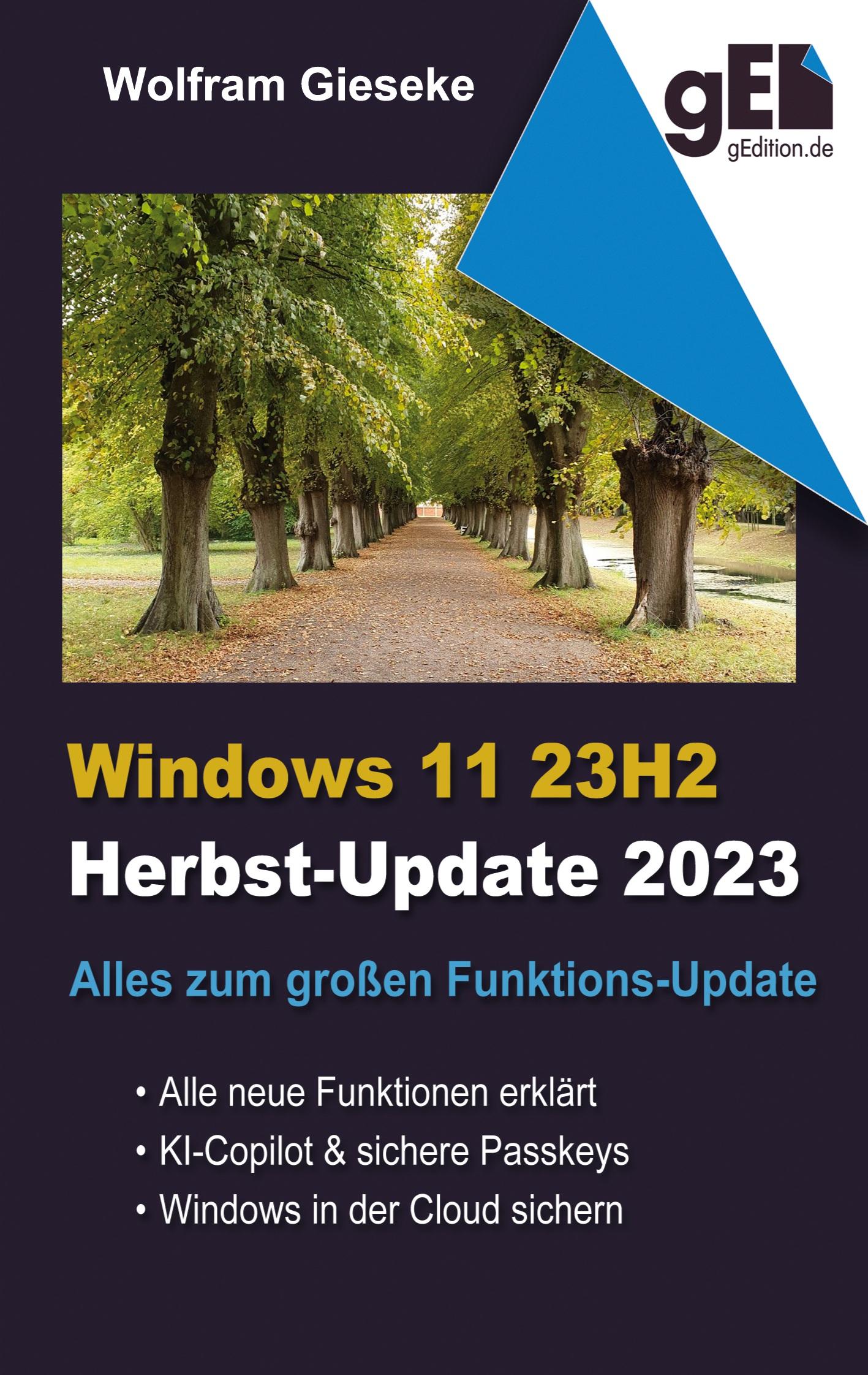 Cover: 9783758330063 | Windows 11 23H2 | Alles zum großen Funktionsupdate | Wolfram Gieseke