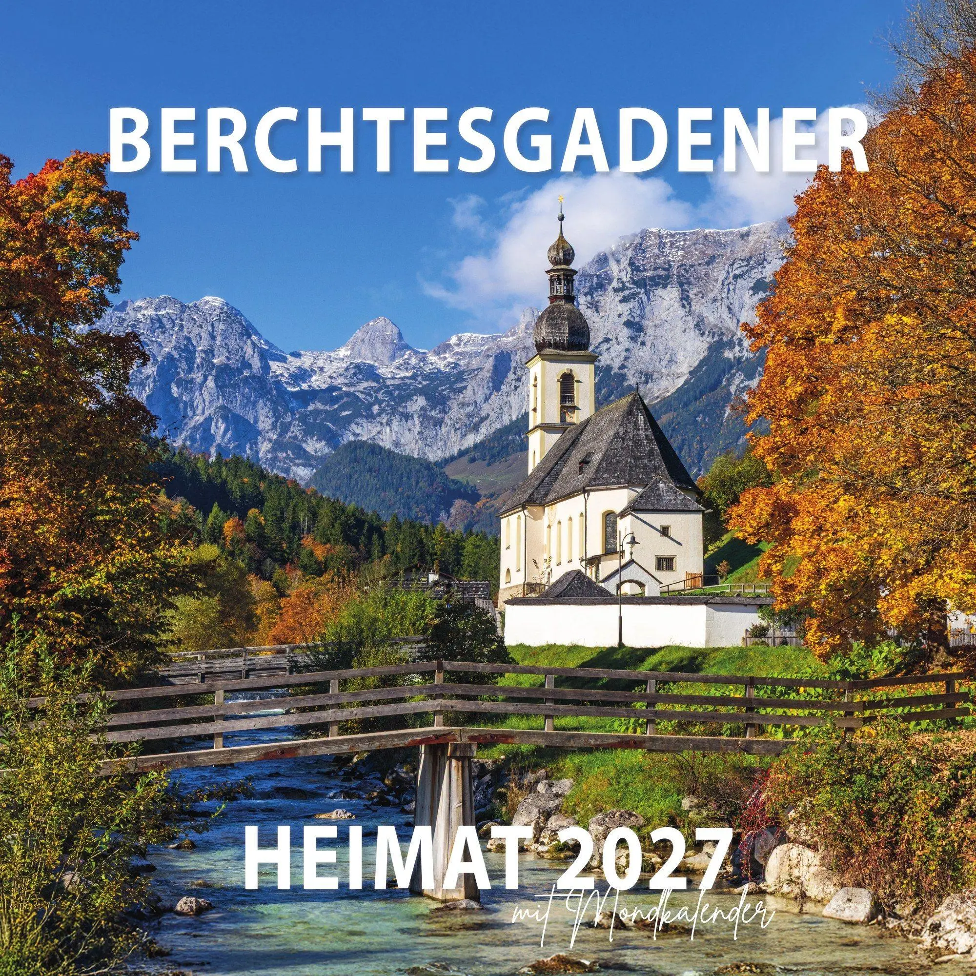 Cover: 9783985040063 | Berchtesgadener Heimatkalender 2027 | Verlag Plenk Berchtesgaden