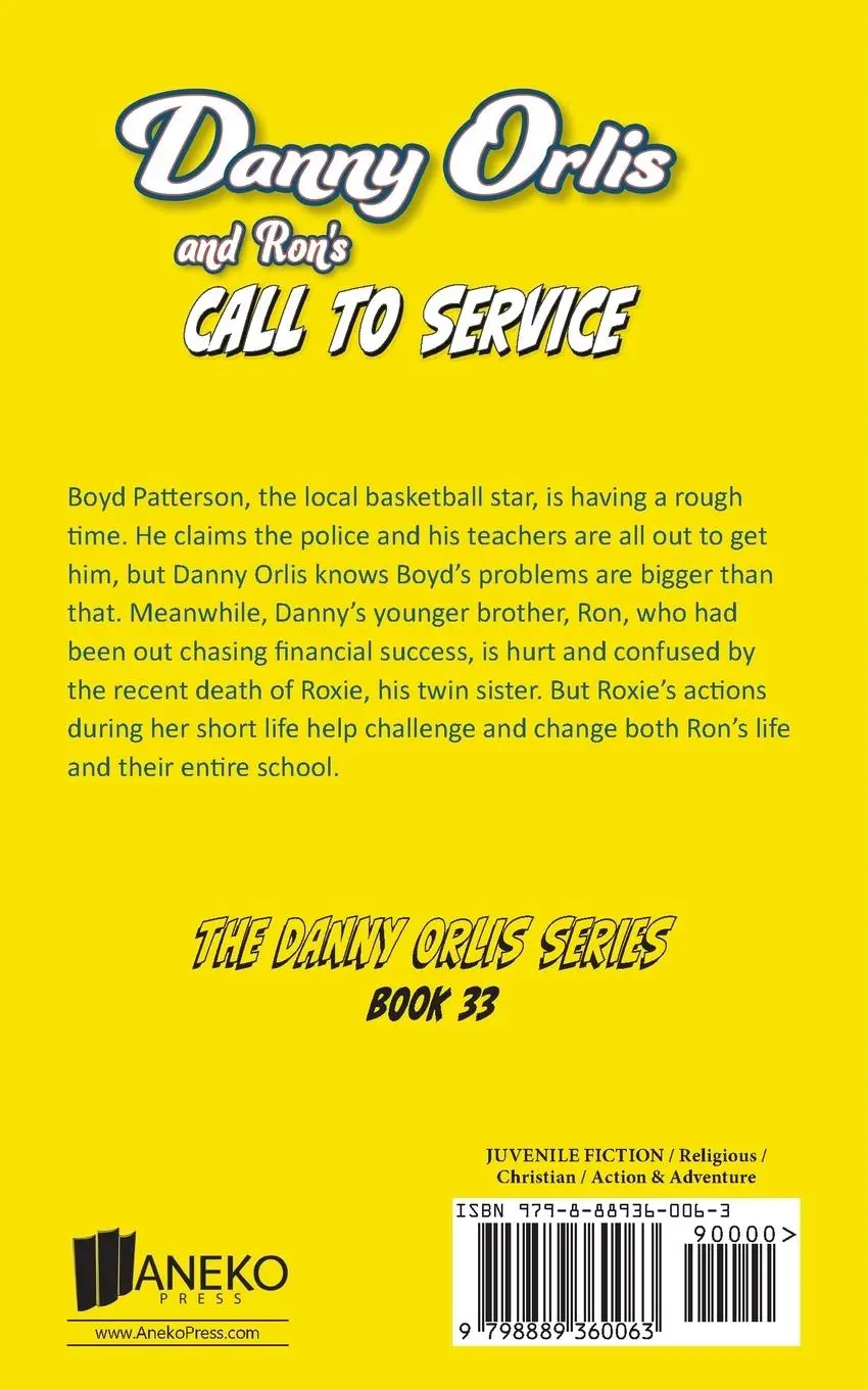 Rückseite: 9798889360063 | Danny Orlis and Ron's Call to Service | Bernard Palmer | Taschenbuch