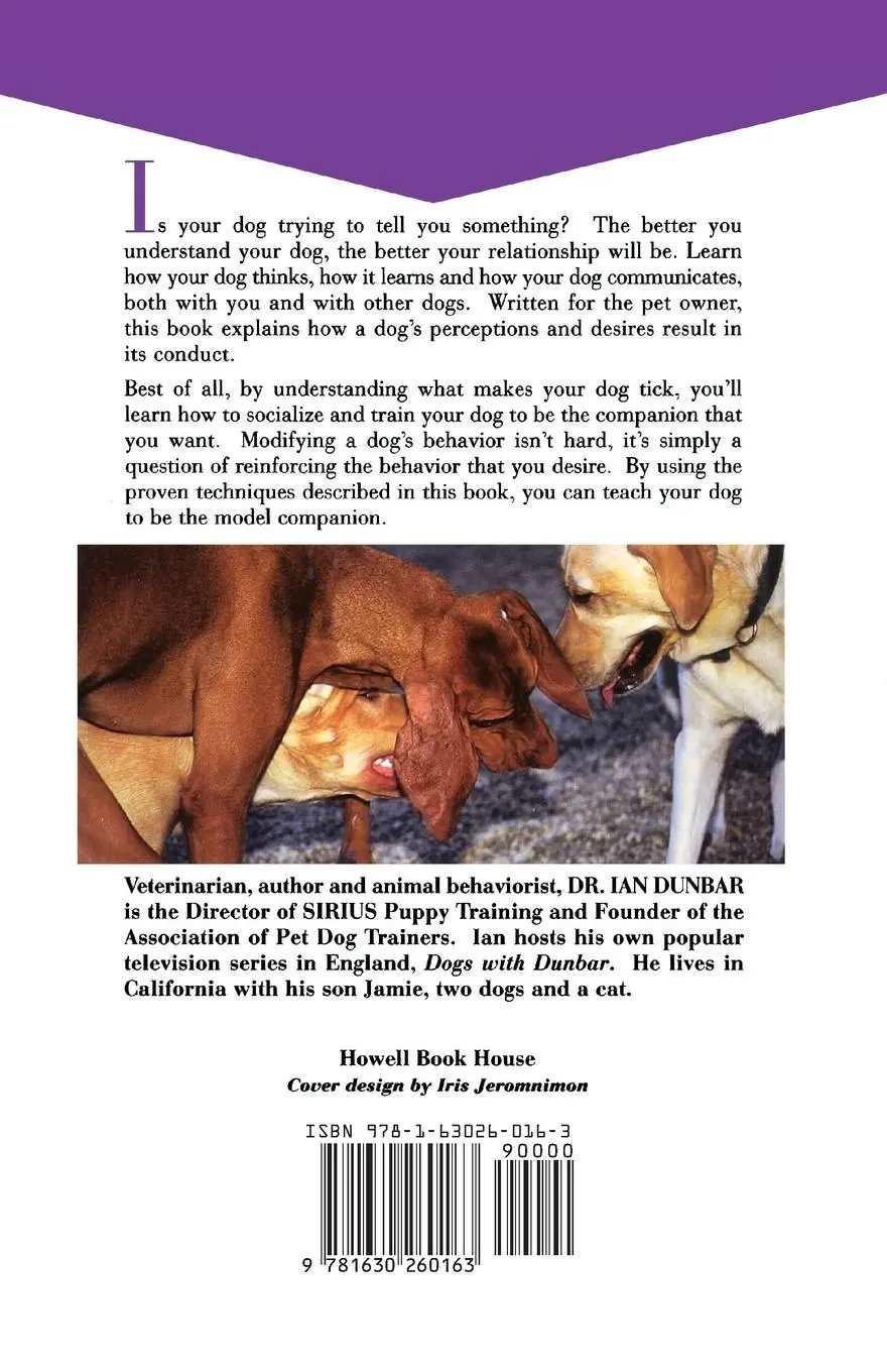 Rückseite: 9781630260163 | Dog Behavior | An Owner's Guide to a Happy Healthy Pet | Ian Dunbar