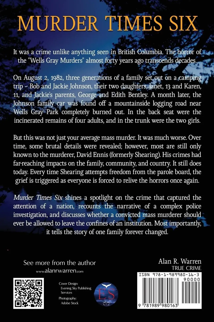 Rückseite: 9781989980163 | Murder Times Six | The True Story of the Wells Gray Murders | Warren