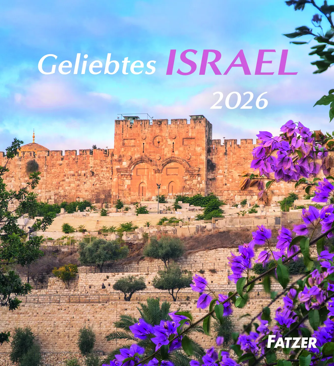 Cover: 9783690220163 | Geliebtes Israel - Tischkalender 2026 | Sonstiges | Deutsch | 2026