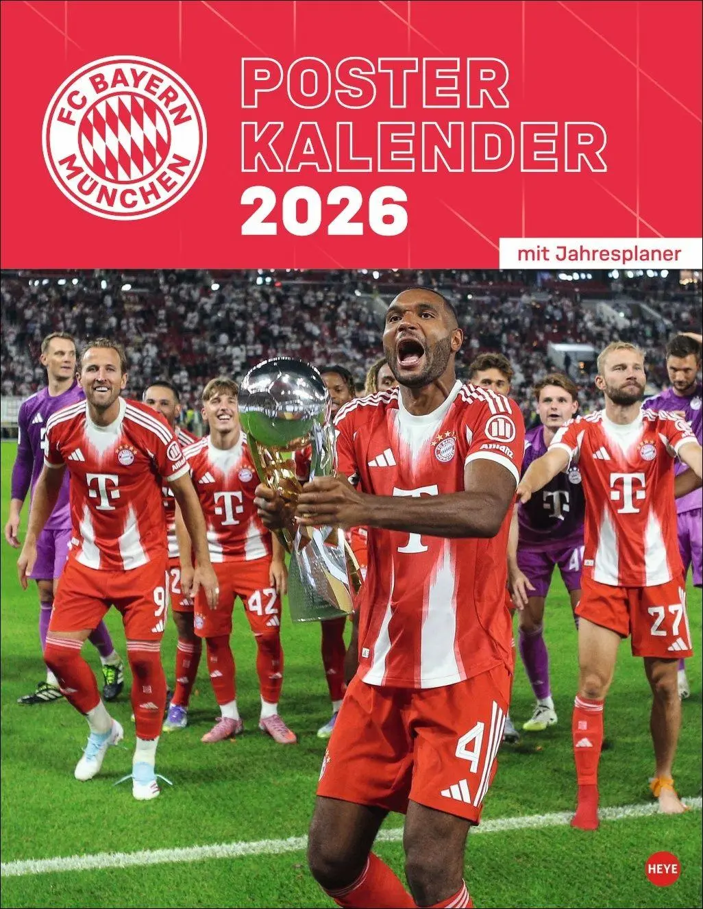 Cover: 9783756410163 | FC Bayern München Posterkalender 2026 | Heye | Kalender | 15 S. | 2026