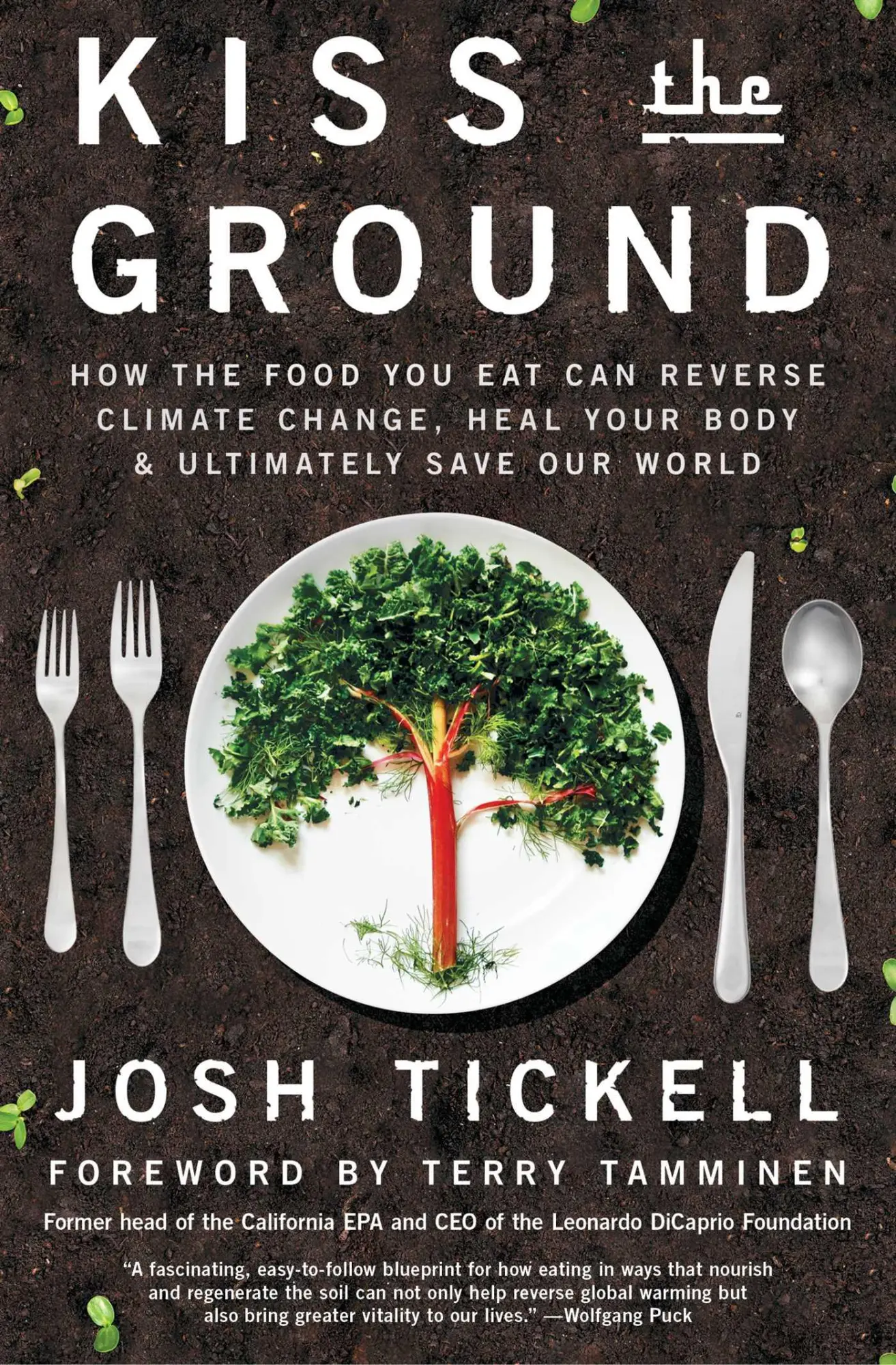 Cover: 9781501170263 | Kiss the Ground | Josh Tickell (u. a.) | Taschenbuch | Englisch | 2018