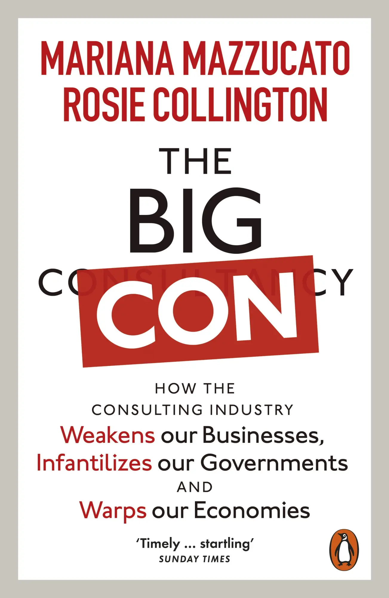 Cover: 9781802060263 | The Big Con | Mariana Mazzucato (u. a.) | Taschenbuch | XVIII | 2024 Cover: 9781802060263 | The Big Con | Mariana Mazzucato (u. a.) | Taschenbuch | XVIII | 2024