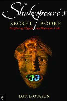 Cover: 9781905570263 | Shakespeare's Secret Booke | Deciphering Magical and Rosicrucian Codes