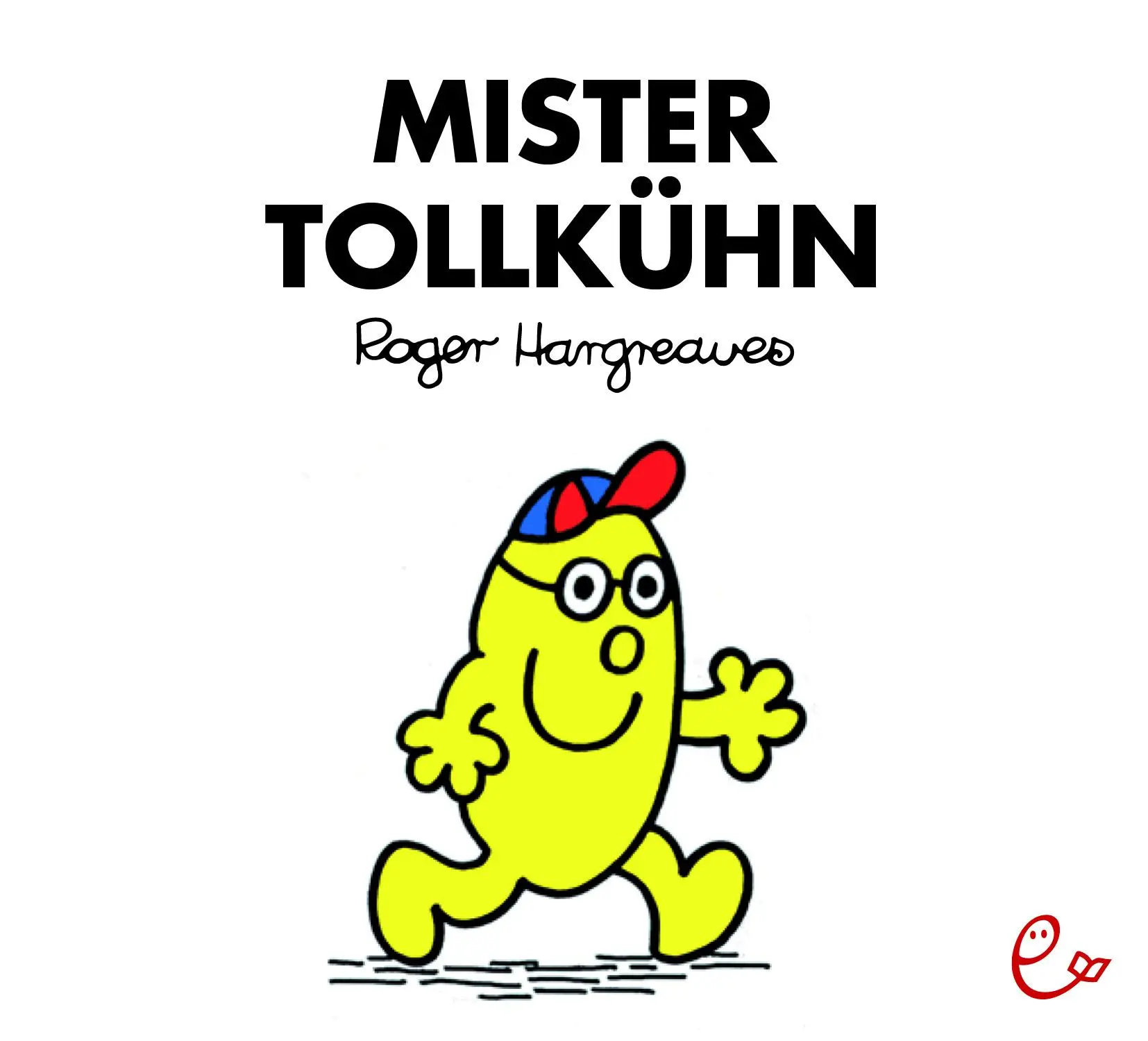 Cover: 9783946100263 | Mister Tollkühn | Roger Hargreaves | Taschenbuch | 32 S. | Deutsch