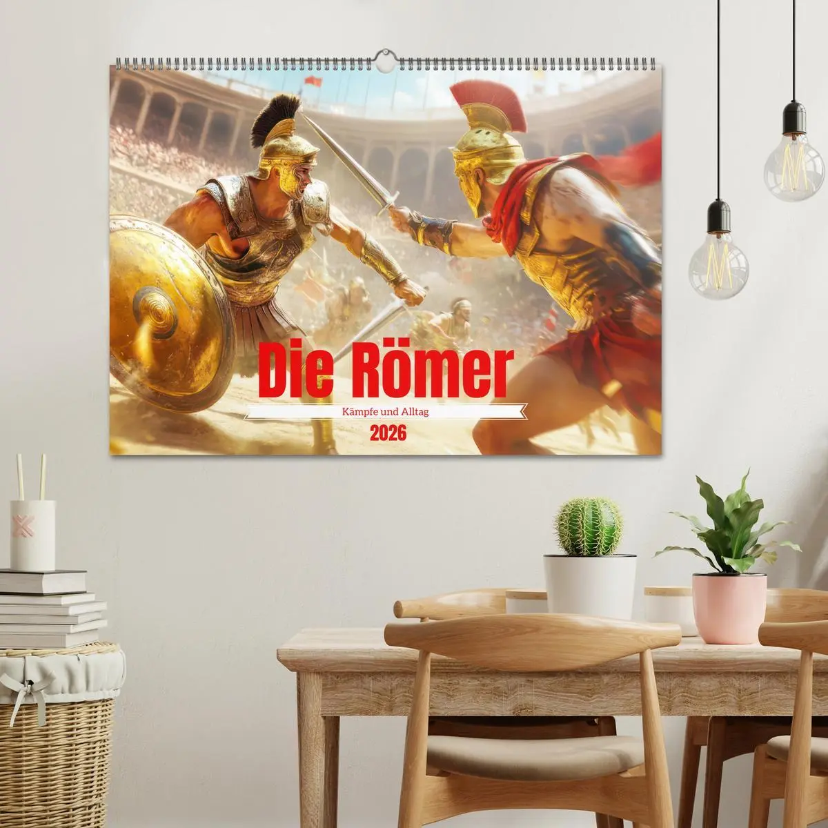 Bild: 9783457340363 | Die Römer - Kämpfe und Alltag (Wandkalender 2026 DIN A2 quer),...