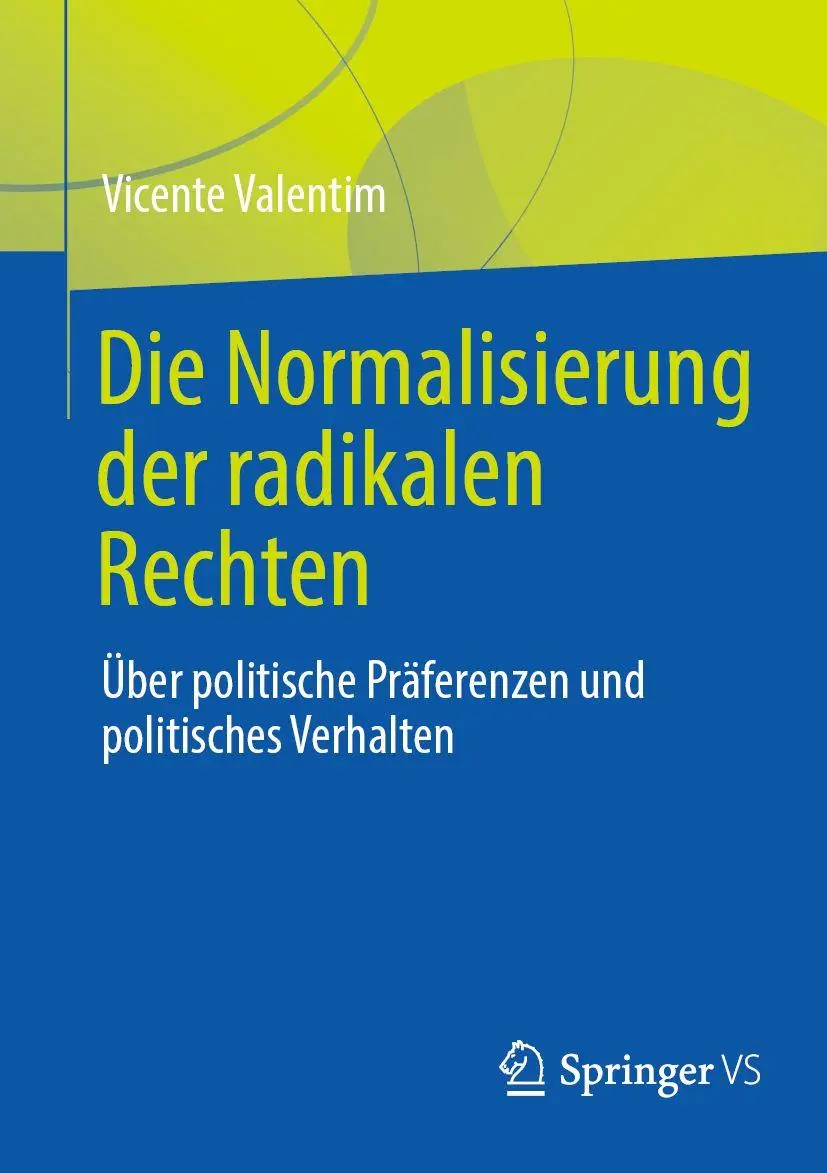 Cover: 9783658480363 | Die Normalisierung der radikalen Rechten | Vicente Valentim | Buch