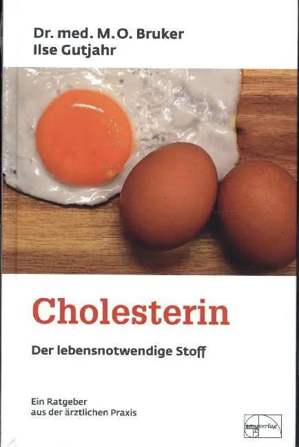 Cover: 9783891890363 | Cholesterin, der lebensnotwendige Stoff | Max Otto Bruker (u. a.)