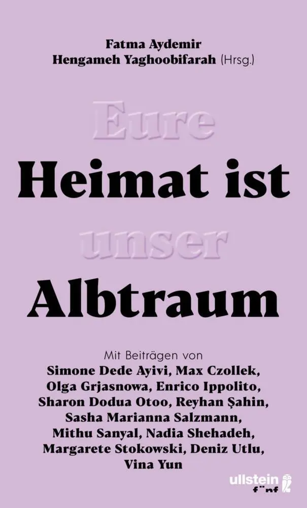 Cover: 9783961010363 | Eure Heimat ist unser Albtraum | Fatma Aydemir (u. a.) | Buch | 208 S.