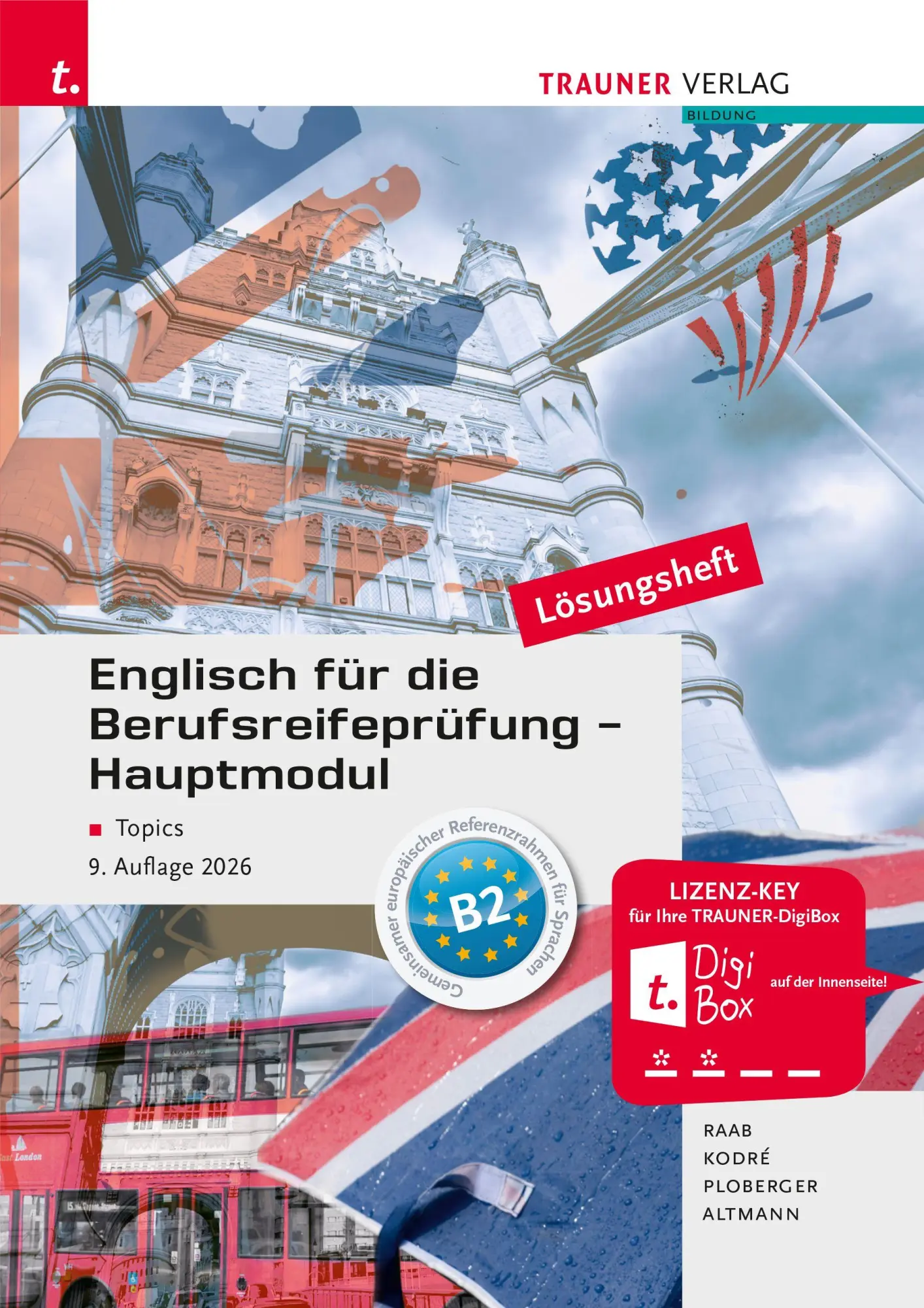Cover: 9783991950363 | Englisch für die Berufsreifeprüfung - Hauptmodul Topics Lösungsheft
