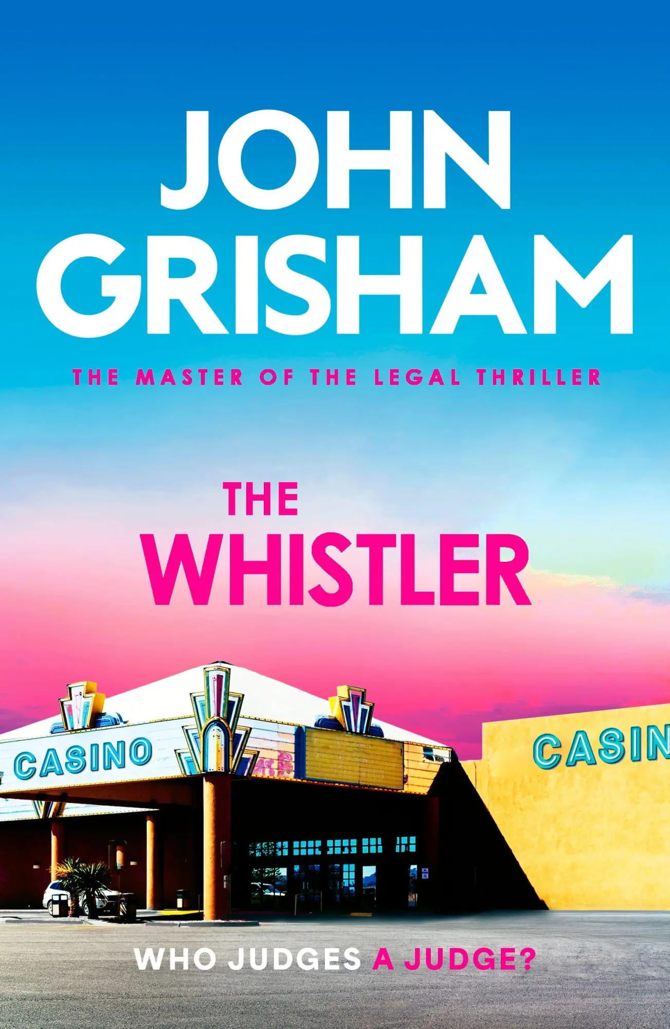 Cover: 9781399740463 | The Whistler | John Grisham | Taschenbuch | Englisch | 2025
