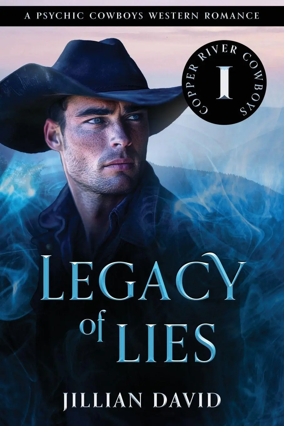 Cover: 9781644570463 | Legacy of Lies | A Psychic Cowboys Western Romance | Jillian David