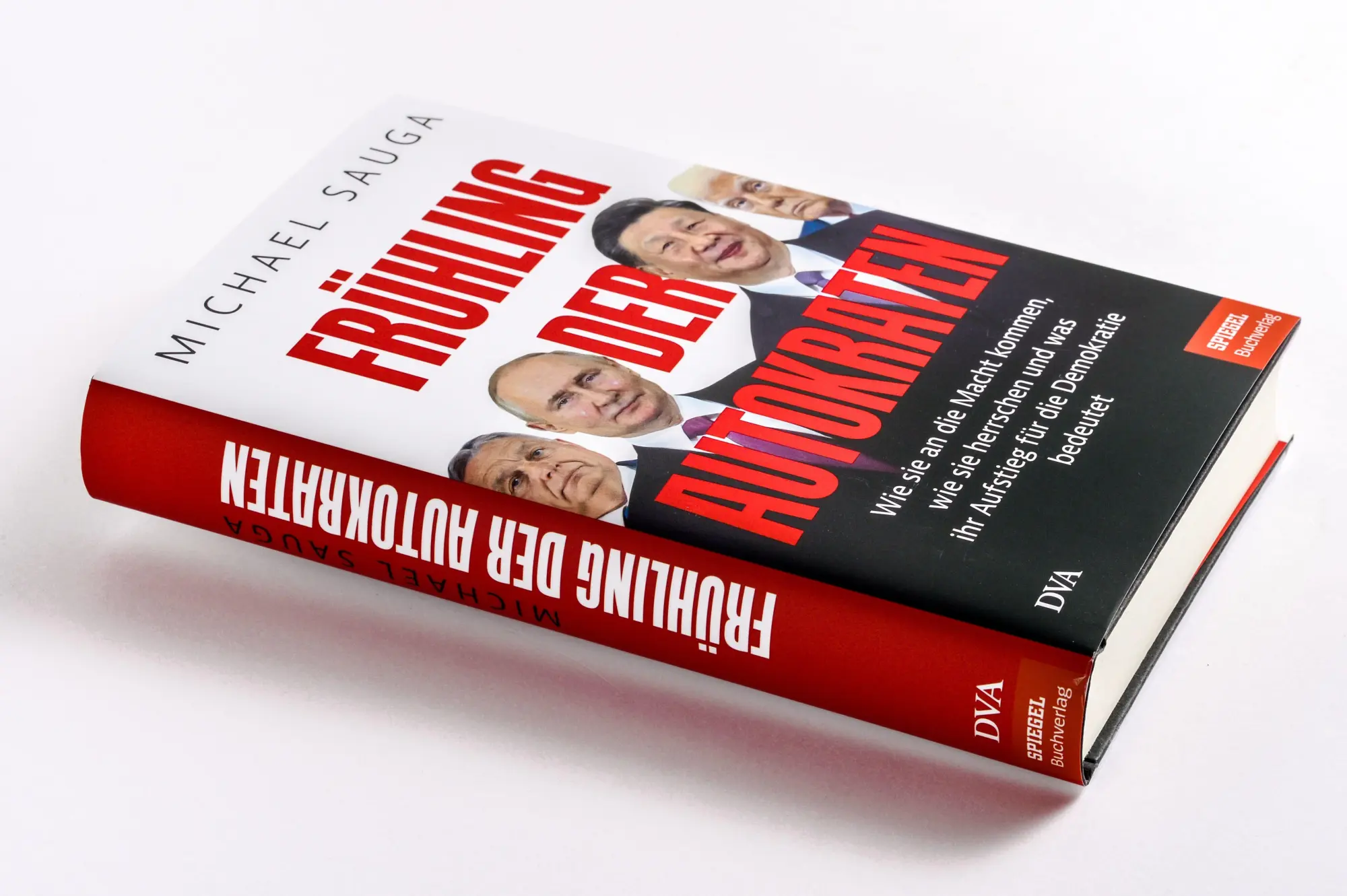 Bild: 9783421070463 | Frühling der Autokraten | Michael Sauga | Buch | 304 S. | Deutsch
