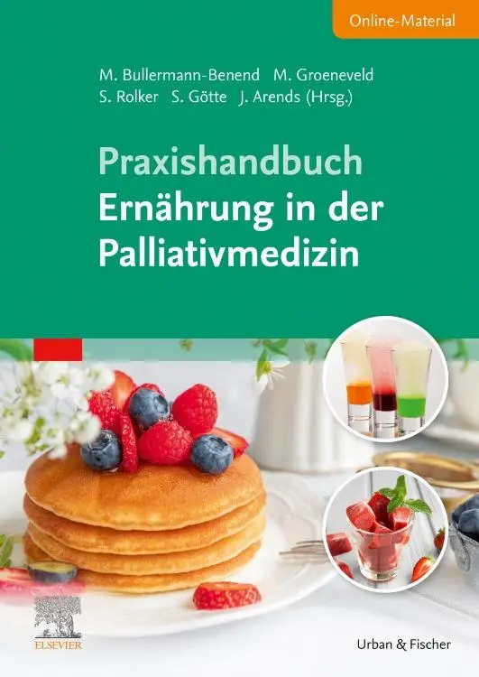 Cover: 9783437150463 | Praxishandbuch Ernährung in der Palliativmedizin (inkl....