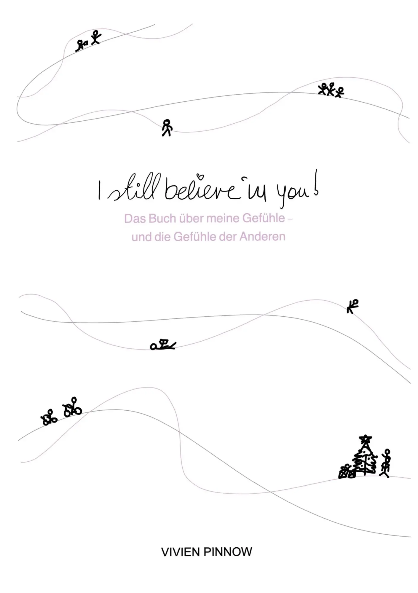 Cover: 9783695170463 | I still believe in you! | Vivien Pinnow | Taschenbuch | 280 S. | 2025