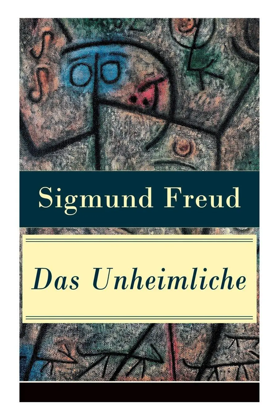Cover: 9788027310463 | Das Unheimliche | Studien über Ängstlichkeit | Sigmund Freud | Buch