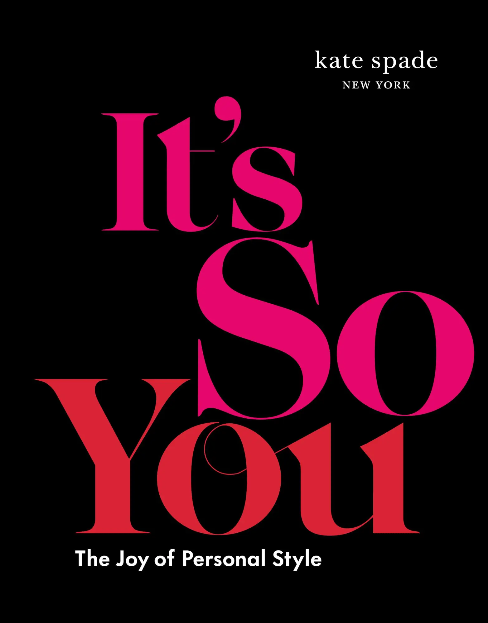 Cover: 9781419760563 | Kate Spade New York: It's So You | The Joy of Personal Style | York