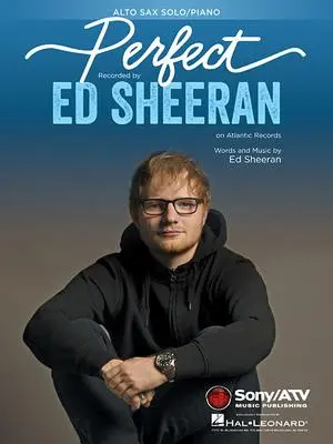 Cover: 9781540060563 | Perfect: For Alto Sax and Piano | Ed Sheeran | Taschenbuch | Buch