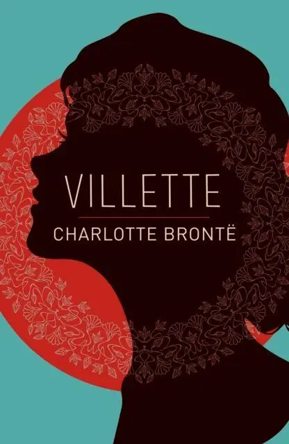 Cover: 9781788280563 | Villette | Charlotte Bronte | Taschenbuch | Arcturus Classics | 2017