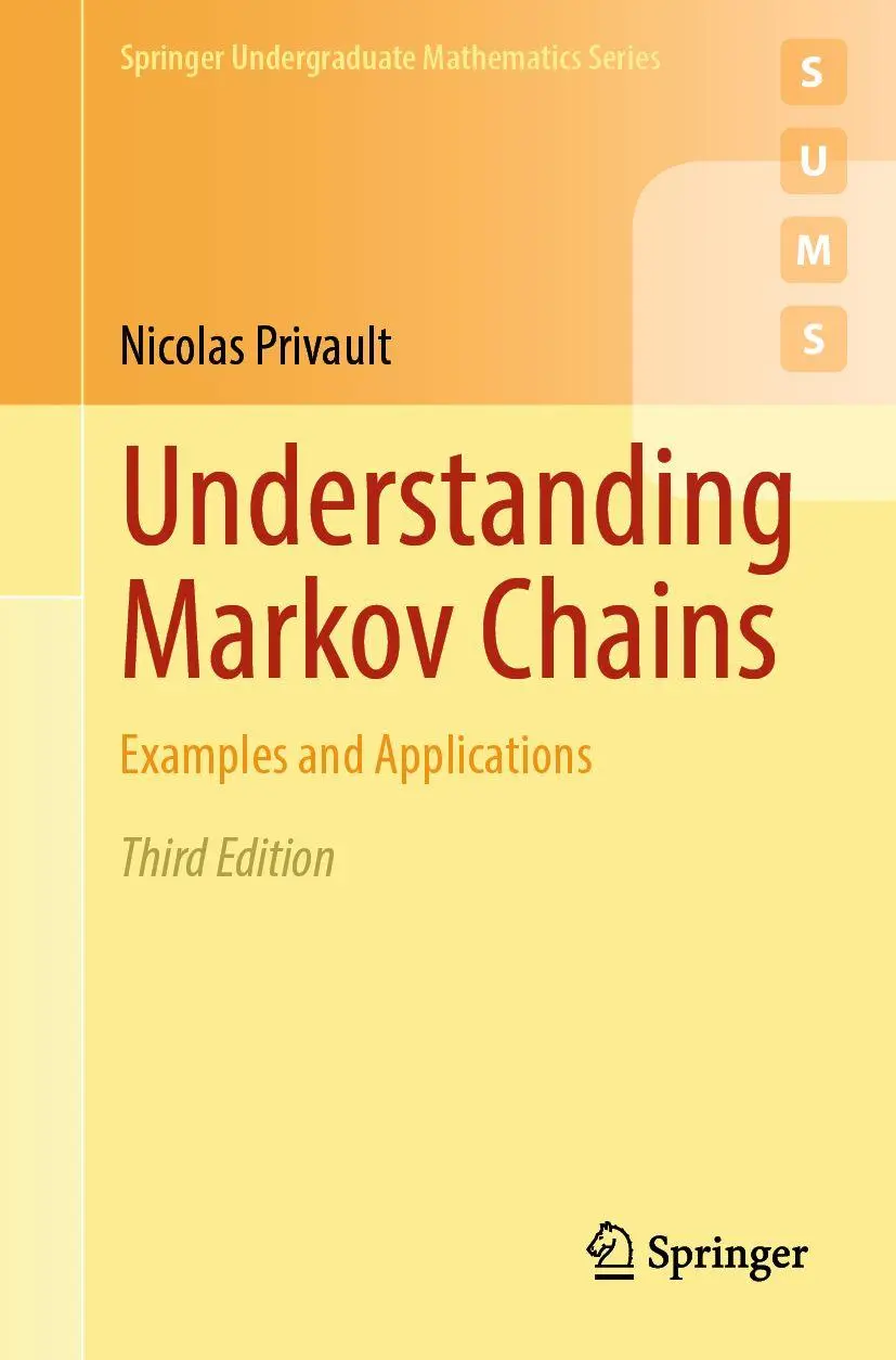 Cover: 9789819540563 | Understanding Markov Chains | Examples and Applications | Privault
