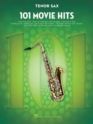 Cover: 9781495060663 | 101 Movie Hits | 101 Movie Hits for Tenor Sax | Hal Leonard Corp