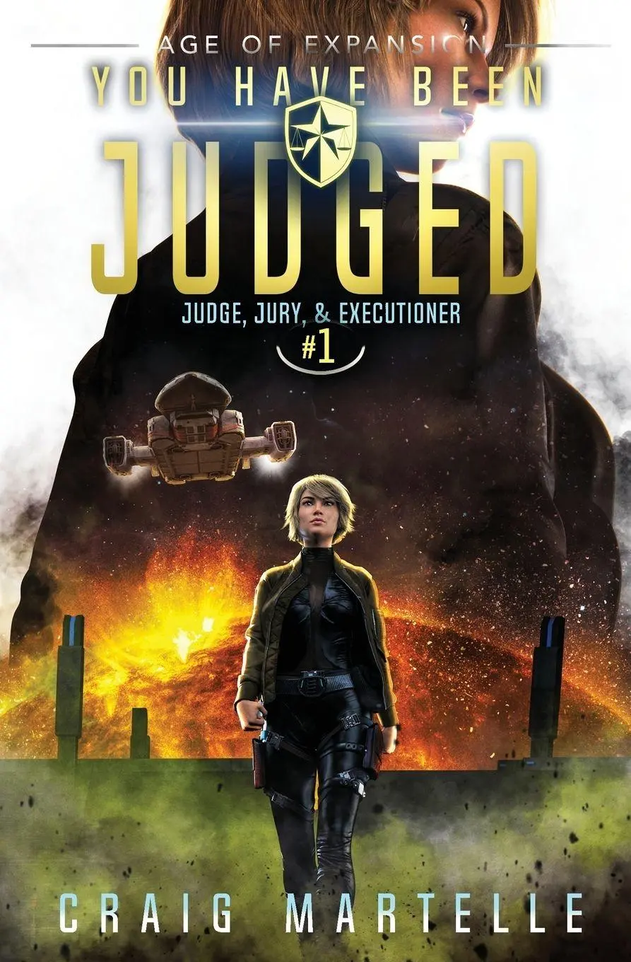 Cover: 9781642020663 | You have been Judged | Craig Martelle (u. a.) | Taschenbuch | Englisch
